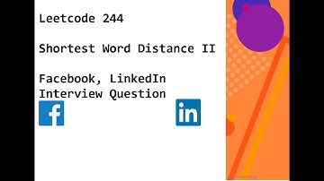 Leetcode Medium 244 Shortest Word Distance II   - Facebook, LinkedIn Interview Question