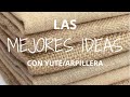 Las mejores ideas hechas con Yute /Arpillera/tela de saco 👌👍