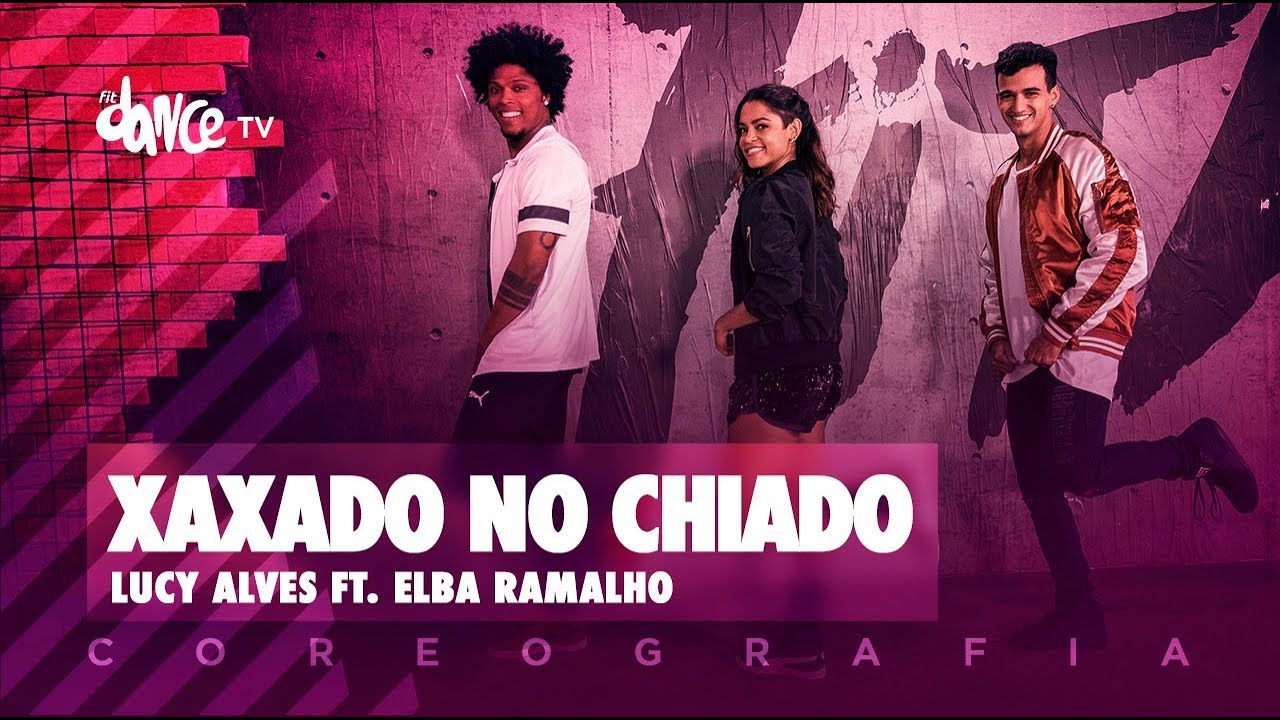 Xaxado no Chiado - Lucy Alves ft. Elba Ramalho | FitDance TV (Coreografia) Dance Video