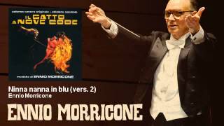 Miniatura de "Ennio Morricone - Ninna nanna in blu - vers. 2 - Il Gatto A Nove Code (1971)"