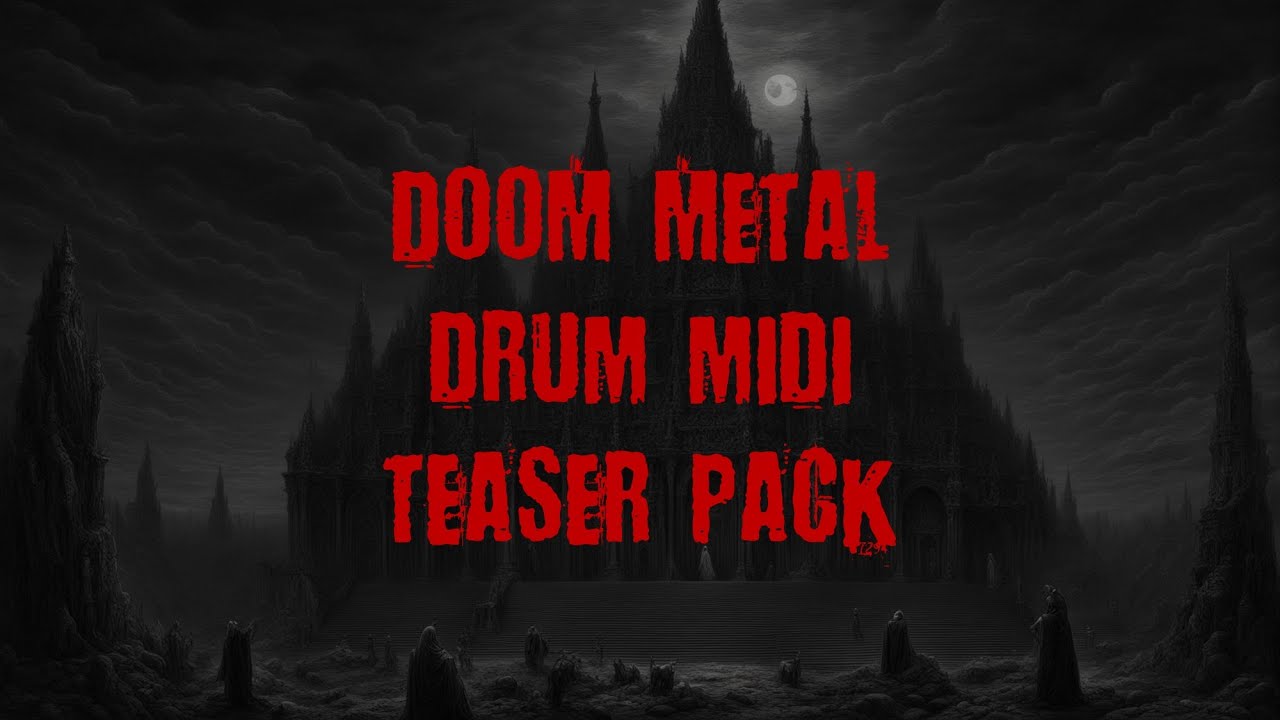 Doom Metal Drum Midi Teaser Pack Free Download YouTube