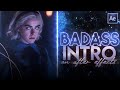 intro idea for badass edits | after effects