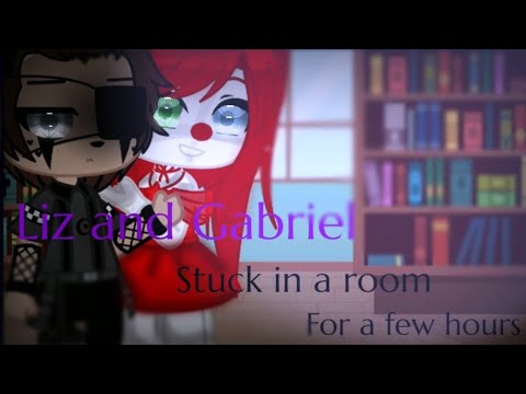 Liz And Gabriel Stuck In A Room For A Few Hours FNAF Aftons CRINGE My AU