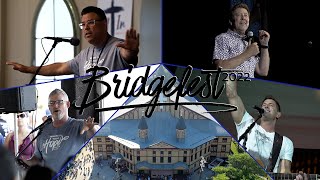 Bridgefest 2022 Recap!