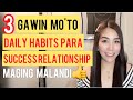 3 DAILY HABITS PARA MAGKARON NG SUCCESSFUL RELATIONSHIP | Cherryl Ting