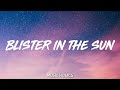 mxmtoon - Blister in the sun (Lyrics)