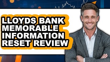 Lloyds Bank Memorable Information Reset Review - Watch Before Using