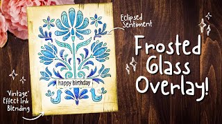 Frosted Glass Embossed Overlay