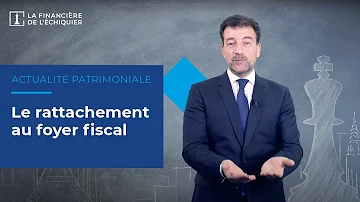 Comment savoir si on est rattaché fiscalement à ses parents ?