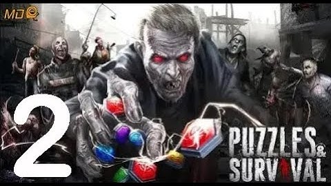 Puzzles & Survival - Gameplay IOS & Android-Part 2