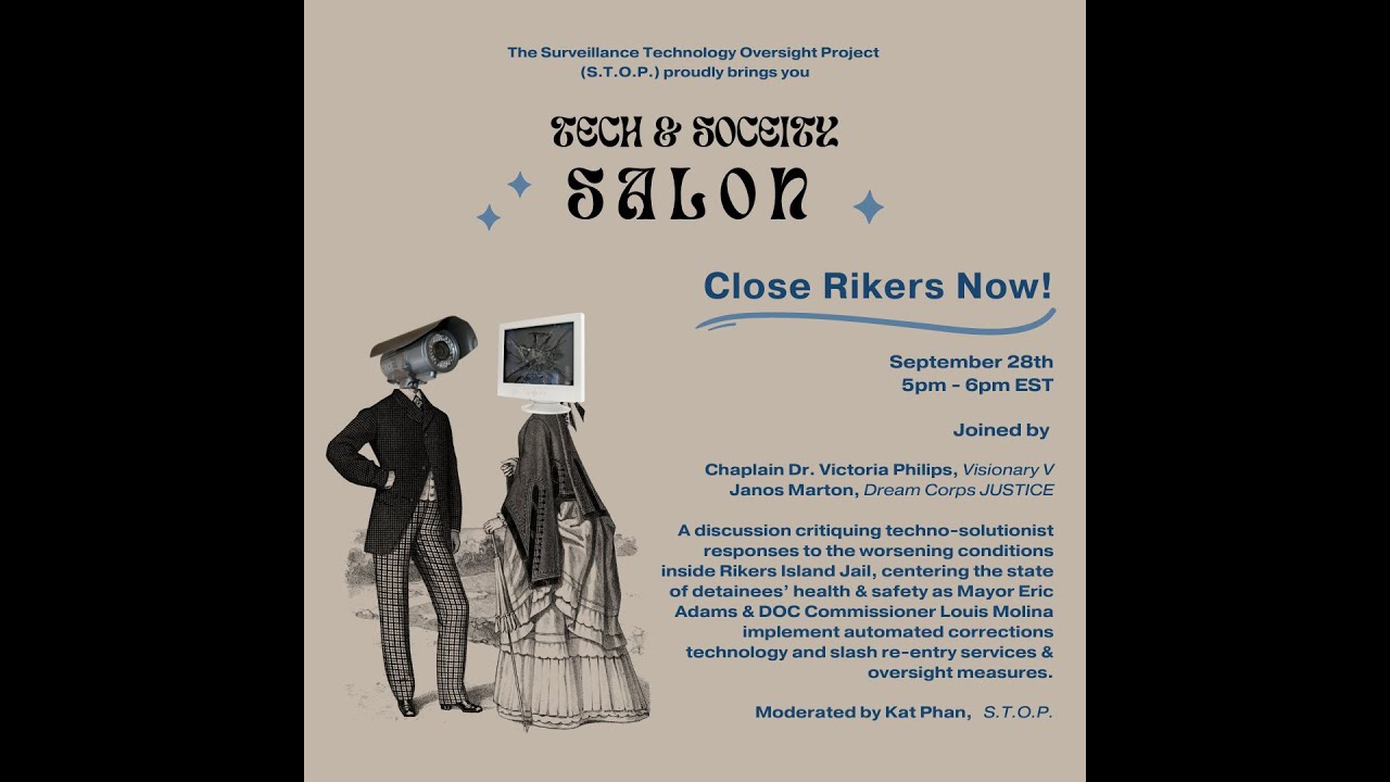 Tech & Society Salon: Close Rikers Now!