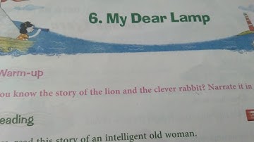 2nd Standard CBSE Syllabus  "English Ferry TextBook Chapter 6 My Dear Lamp"