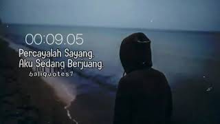 Story wa berjuang 30 detik 🙂
