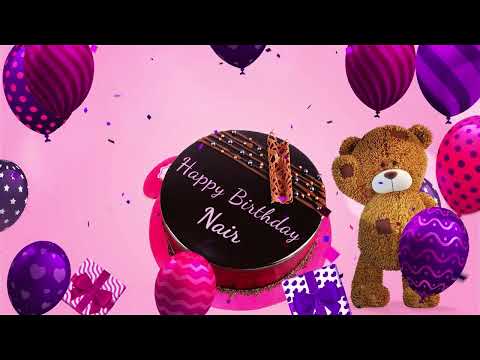 Happy Birthday Nair Personalized Birthday Song For Nair 