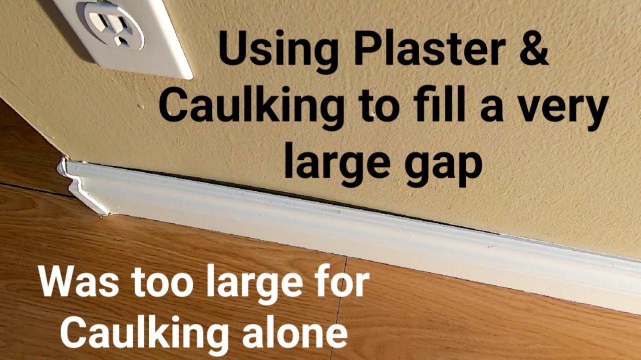 Filling An Excessive Gap Between Baseboard And Wall You