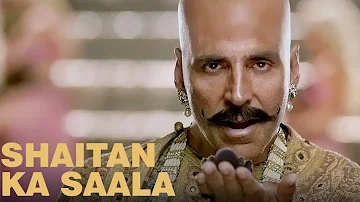 Shaitan Ka Saala | Akshay Kumar | Sohail Sen Feat. Vishal Dadlani