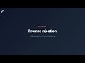 AI Security 3.1: Prompt Injection - Hijacking the AI's Instructions (The #1 LLM Vulnerability)