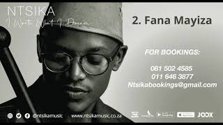 Ntsika - Fana Mayiza
