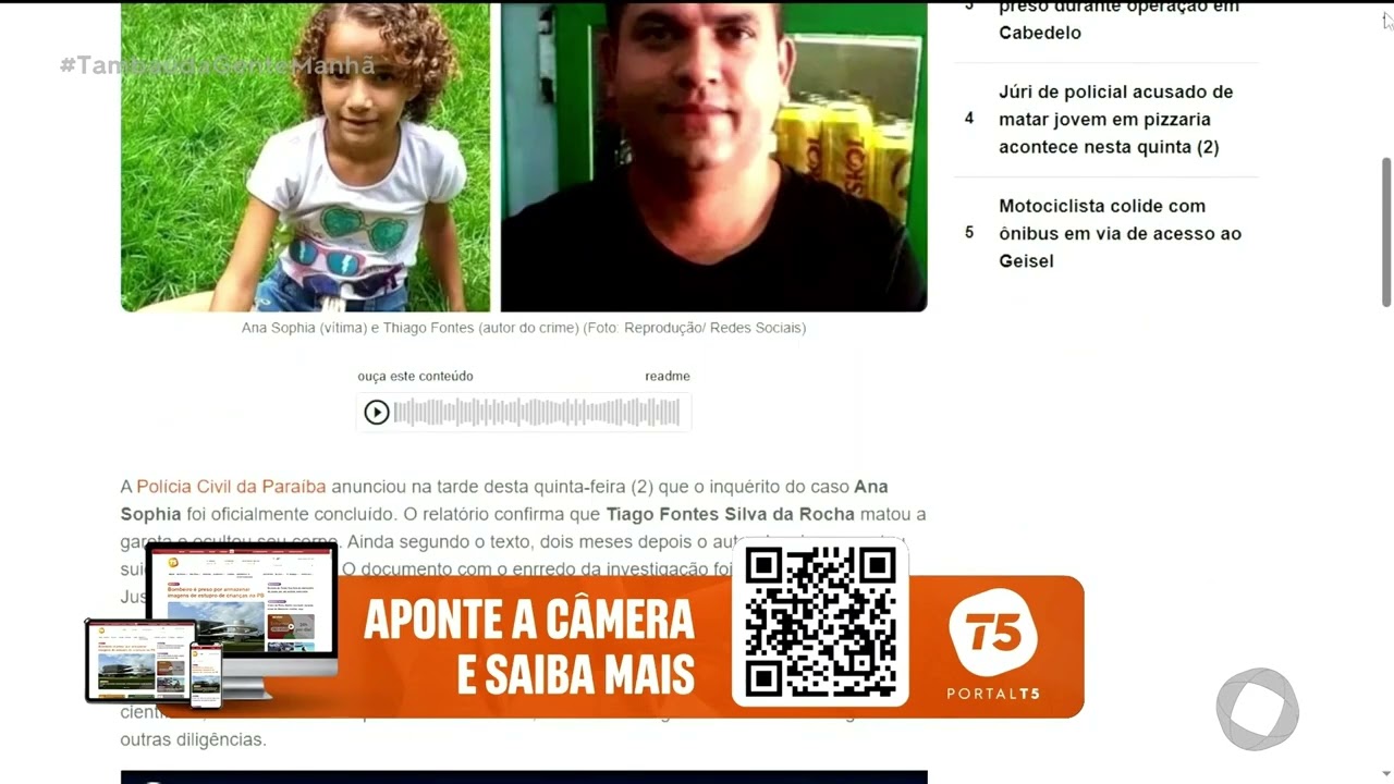 Caso Ana Sophia: polícia conclui inquérito, mas corpo ainda não foi encontrado-Tambaú da Gente Manhã