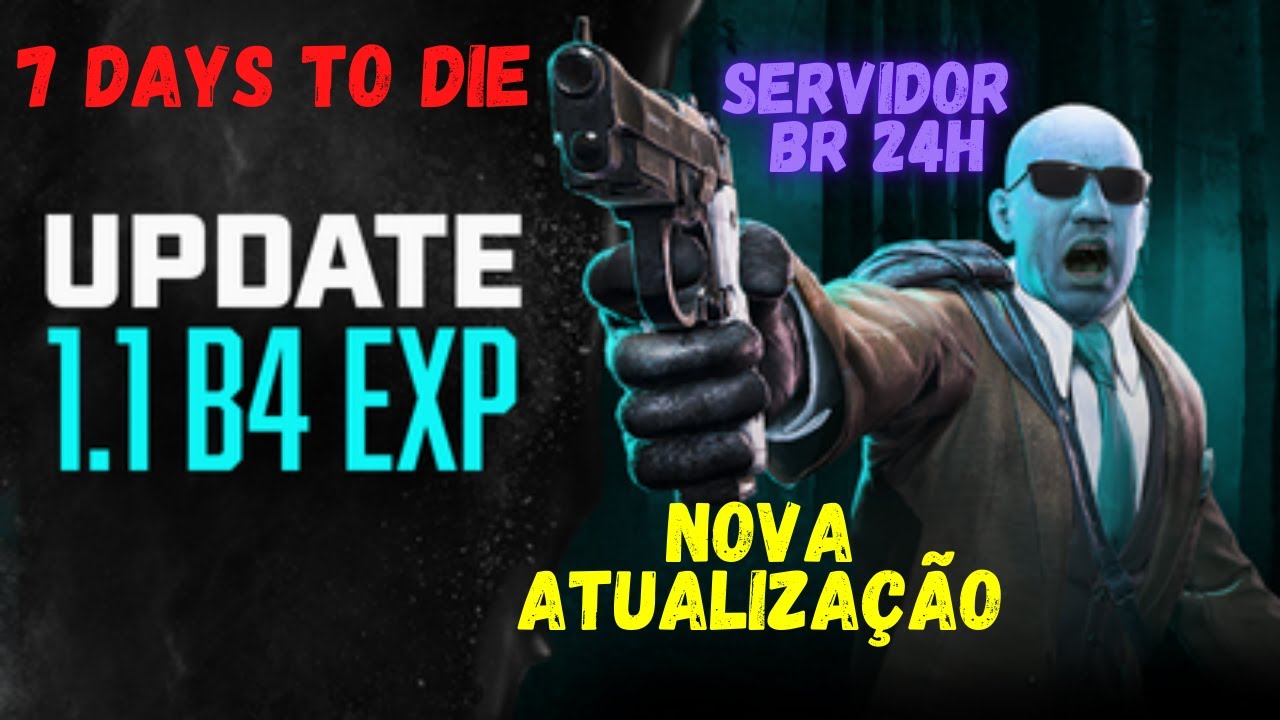 O Maior Server do Brasil - Update V1.0 b336 Hotfix - Server 7 DAYS TO ...