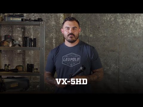 Leupold 101: VX-5HD Riflescope