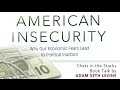 Book Talk: American Insecurity by Adam Levine