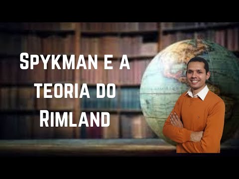 Vídeo: Qual é a teoria de Rimland do Spykman?