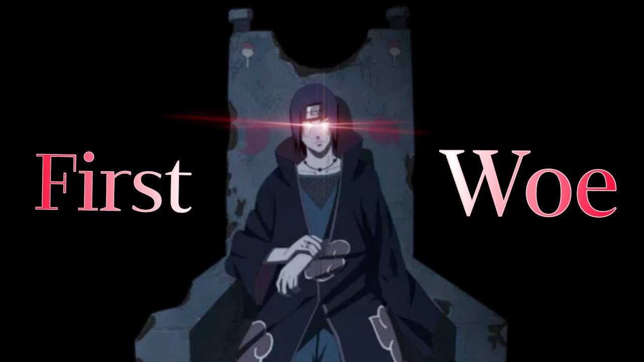 Saske VS Itachi - First Woe | kRizis edit