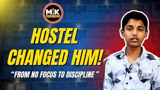 Hostel Life Changed Him Completely🔥| Real Student Transformation💯 | MK Pathshala