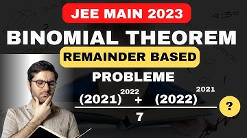remainder based problem/ jee main 2023 / binomial theorem