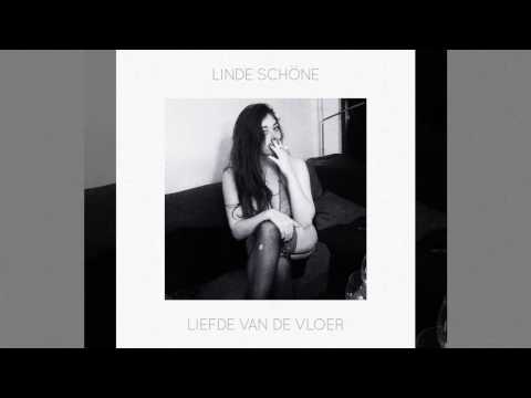 Linde Schöne - 04. Wie Van Ons Is Blind ft. Hef [Liefde Van De Vloer]