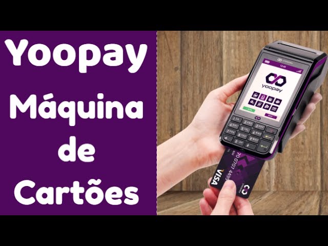Yoopay - Máquina de Cartões - Fintech de Pagamentos #PagamentosMóveis #AppseDicas class=