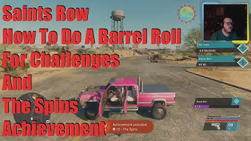 Saints Row How To Do A Barrel Roll For Challenges And The Spins Achievement