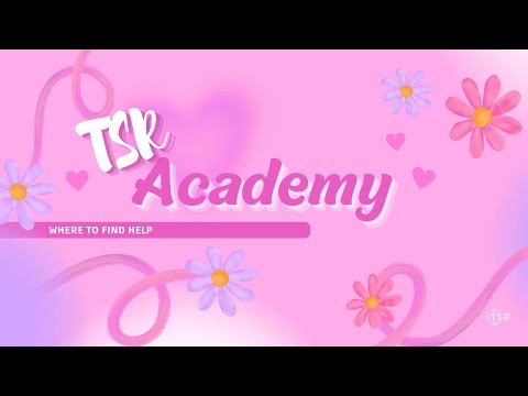 ❤️ WHERE TO FIND HELP WITH TSR CC ❤️ | TSR ACADEMY