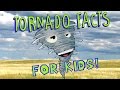 Tornado facts for kids