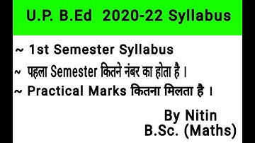 U.P. B.Ed 2020-22 Syllabus || Purvanchal University 1st Semester Syllabus || By Nitin