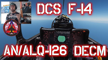 DCS F14 - JAMMER ( AN/ALQ-126 DECM - ELECTRONIC COUNTERMEASURES) TUTORIAL