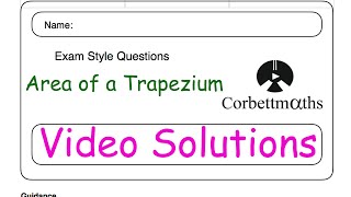 Area of a Trapezium Answers - Corbettmaths