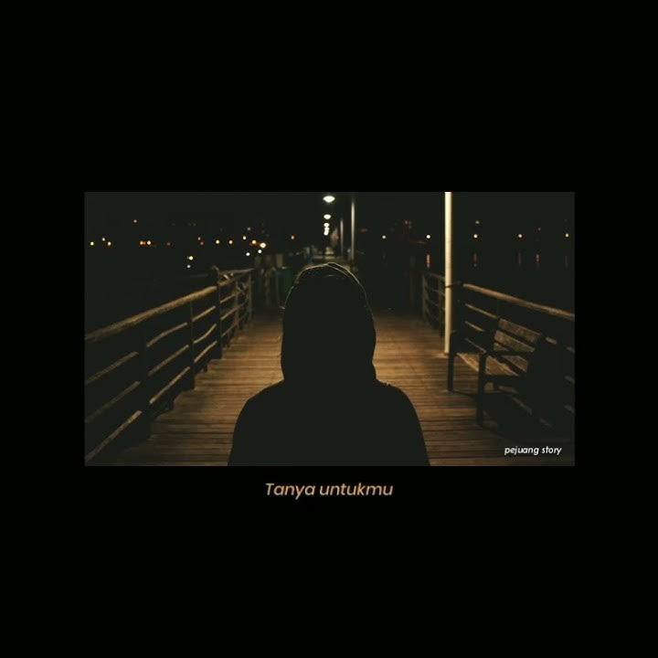 Story wa lagu indo 30 detik || aku menunggumu