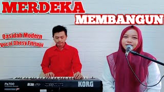 Merdeka Membangun - Voc.Dhesy Fitriani || Qasidah Modern