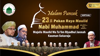 Malam Puncak Pekan Raya Maulid Nabi Muhammad SAW | MT Riyadhul Jannah Sokaraja Banyumas