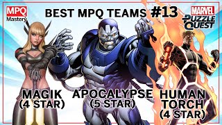 Best Marvel Puzzle Quest Teams #13: Apocalypse, Magik, Human Torch