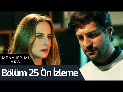 Menajerimi Ara 25. Bölüm Ön İzleme