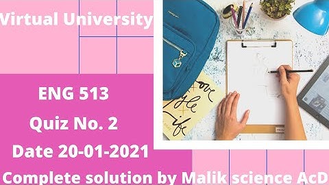 ENG 513 Quiz No. 2 Complete Solution||Frequently asked and most important questions|