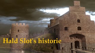 Hald Slot's historie | Middelalderkanalen