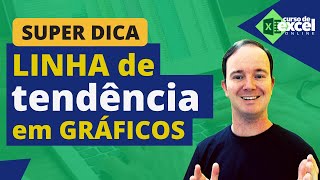 LINHA DE TENDÊNCIA no EXCEL | Como INSERIR e ANALISAR linha de Tendência no EXCEL