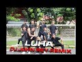 LUHA | OPM [REMIX] DJ JOHN REY | DANCE FITNESS | BY TEAMBAKLOSH