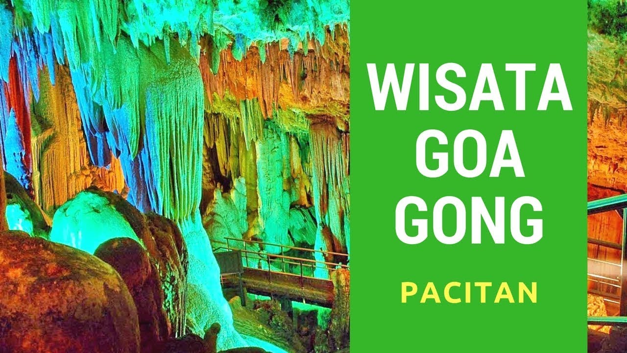 Wisata Goa Gong Pacitan YouTube