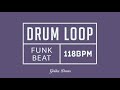 Funk drum loop 118 bpm