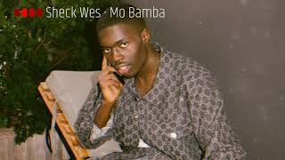 Video thumbnail of "Sheck Wes - Mo Bamba (8D Audio)"